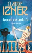 La Poule Aux Oeufs D Or - Poche