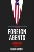 Foreign Agents