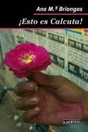 Esto es calcuta!