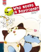 Who Needs A Boyfriend? (Incluye Cd) (Coco The Cat)