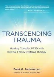 Transcending Trauma