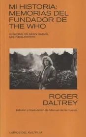 MI HISTORIA: MEMORIAS DEL FUNDADOR DE THE WHO