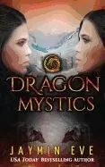 Dragon Mystics: Supernatural Prison #2