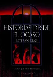 Historias desde el ocaso