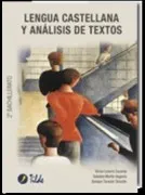 Lengua Castellana Y Analisis De Textos. Segundo Bachillerato (2ª Ed.)
