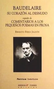 Baudelaire, su corazón al desnudo