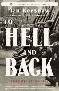 To Hell and Back: Europe 1914-1949
