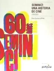 SEMINCI: UNA HISTORIA DE CINE (1956-2015)
