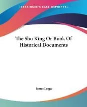 Shu King or Book of Historical Documents