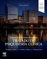 Massachusetts General Hospital. Tratado de Psiquiatría Clínica