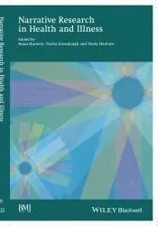Narrative Research in Health and Illness