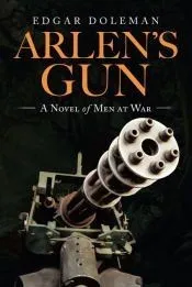 Arlen’s Gun