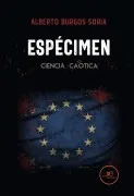 Especimen: Ciencia Caotica