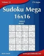 Sudoku Mega 16x16 - Dificil - Volume 32 - 276 Jogos