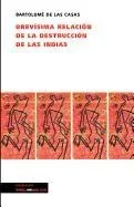 Brevísima relación de la destrucción de las Indias