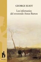 INFORTUNIOS DEL REVERENDO AMOS BARTON