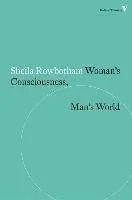 Woman's Consciousness, Man's World