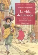 La Vida Del Buscón (Clásicos Hispánicos)