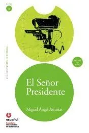 LEER EN ESPAÑOL NIVEL 6 EL SEÑOR PRESIDENTE + CD