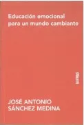 Educación Emocional Para Un Mundo Cambiante