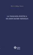 Teología Política De John Henry Newman