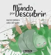 Un Mundo Por Descubrir