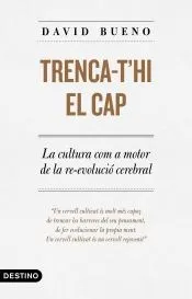Trenca-t'hi el cap