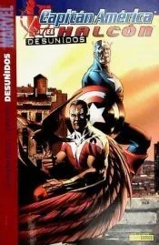 Capitan America y el Halcon 02: Desunidos