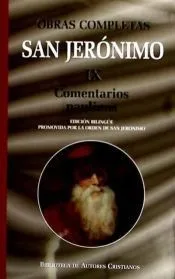 Obras completas de San Jerónimo. IX: Comentarios paulinos