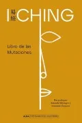 I Ching: Libro De Las Mutaciones