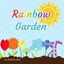 Rainbow Garden