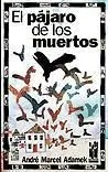 El pájaro de los muertos