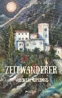 Zeitwanderer: Armellas Geheimnis