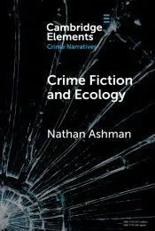 Crime Fiction and Ecology