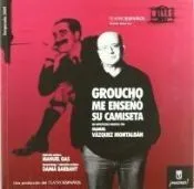 Groucho me enseñó su camiseta