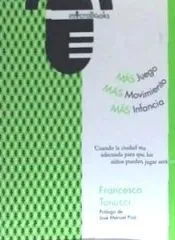 Más juego, más movimiento: más infancia