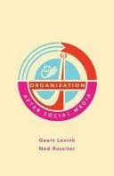 Organization After Social Media