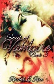 Soul of A Vampire Book 3