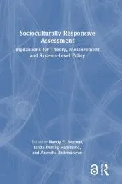 Socioculturally Responsive Assessment