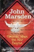 The Tomorrow Series 01. Tomorrow When the War Began