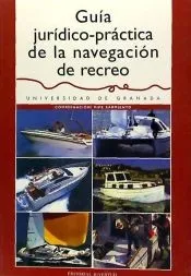 GUIA JURIDICOPRACTICA DE LA NAVAGACION DE RECREO