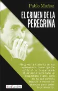 El Crimen De La Peregrina