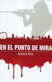 EN EL PUNTO DE MIRA