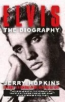 Elvis: A Biography
