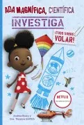 Ada Magnífica Científica Investiga...