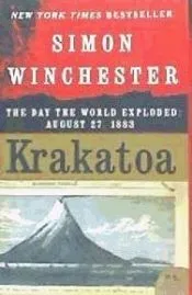 Krakatoa: The Day the World Exploded: August 27, 1883