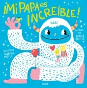 Mi Papá Es Increíble