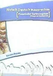 Einfach Deutsch aussprechen