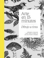 Arte en 15 minutos. Dibujo a tinta