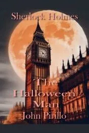 Sherlock Holmes, the Halloween Man
